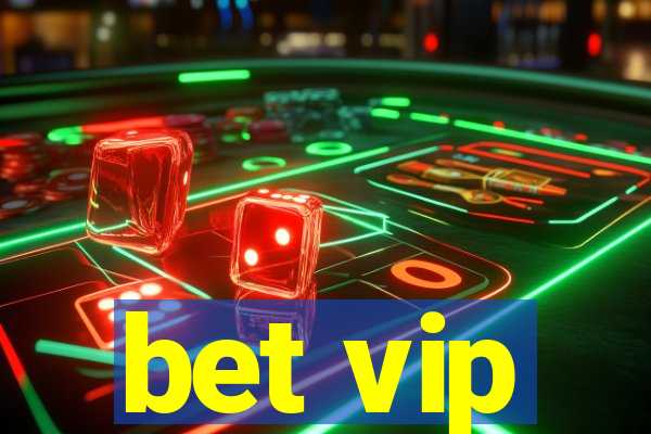 bet vip